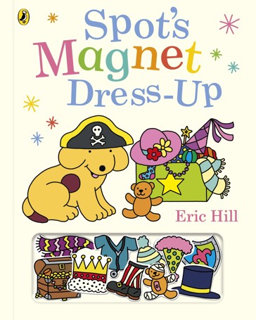Spot's Magnet Dress-Up by Eric Hill - Book