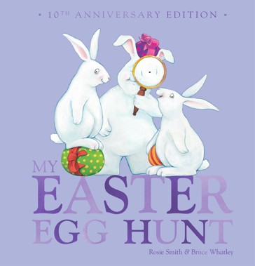 My Easter Egg Hunt (10Th Anniversary Edition) - Rosie Smith