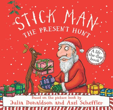 Stick Man: The Present Hunt by Julia Donaldson - Book