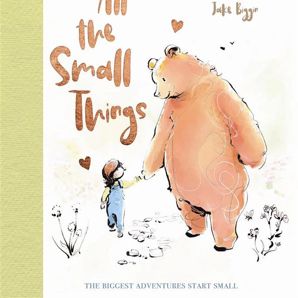 All The Small Things by Eleanor Parkin and Jake Biggin - Book product image