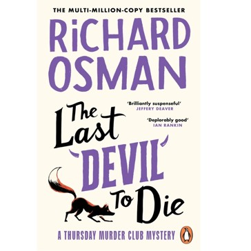 A Thursday Murder Club Mystery: The Last Devil to Die - Richard Osman