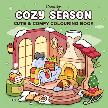 Cozy Season: Cute and Comfy Colouring Book by Coco Wyo - Book