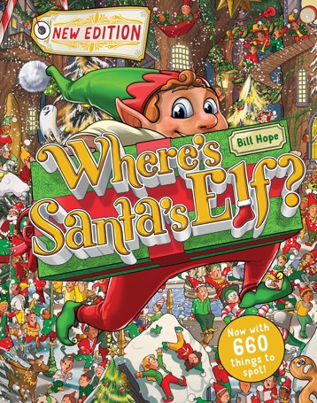 Where's Santa's Elf? (New Edition) - Bill Hope