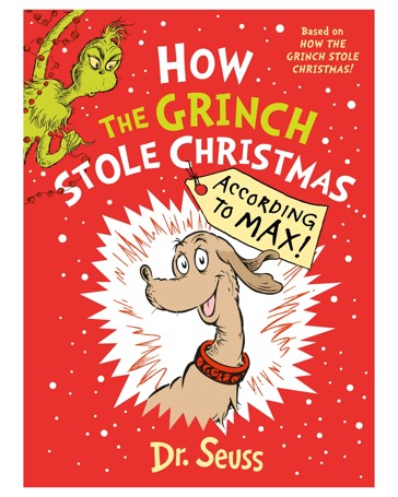 Dr. Seuss: How the Grinch Stole Christmas... According to Max! by Aristides Ruiz - Book