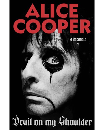 Devil On My Shoulder: A Memoir by Alice Cooper - Book