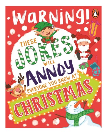 Warning! These Jokes Will Annoy Everyone You Know at Christmas - Book