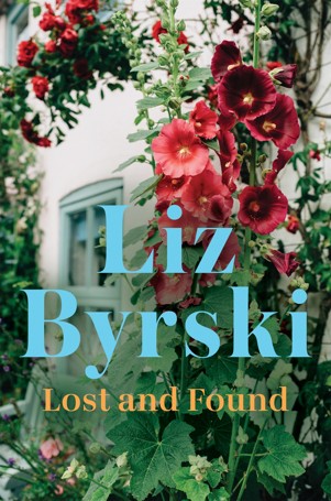 Lost and Found by Liz Byrski - Book