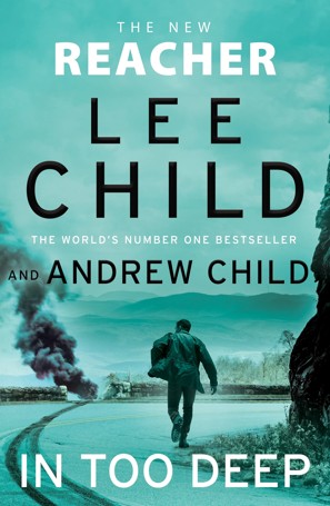 In Too Deep by Lee Child and Andrew Child - Book