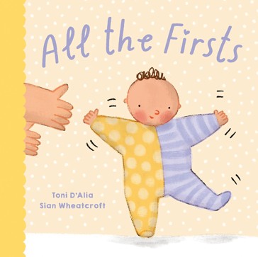 All the Firsts by Toni D' Alia - Book