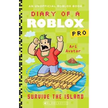 Survive The Island (Diary Of A Roblox Pro: Book 8)