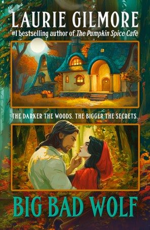 Big Bad Wolf by Laurie Gilmore - Book