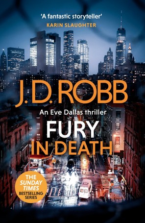 Fury In Death: An Eve Dallas Thriller by J.D. Robb - Book