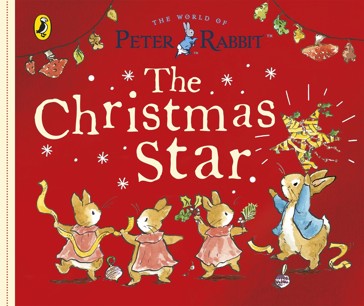 Peter Rabbit Tales: The Christmas Star - Beatrix Potter