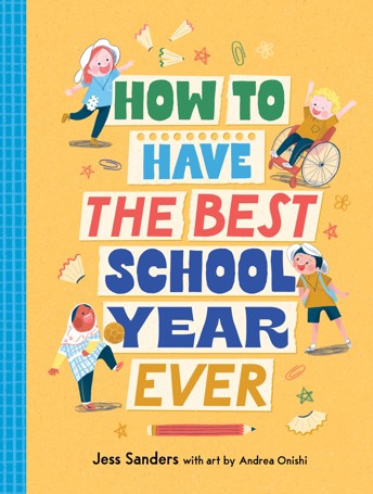 How to Have the Best School Year Ever by Jess Sanders - Book