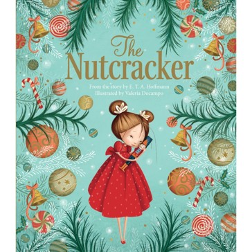 The Nutcracker Picture Book by Rachel Elliot