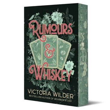 Rumours & Whiskey by Victoria Wilder - Book