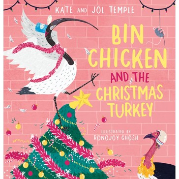 Bin Chicken and the Christmas Turkey by Kate Temple and Jol Temple - Book