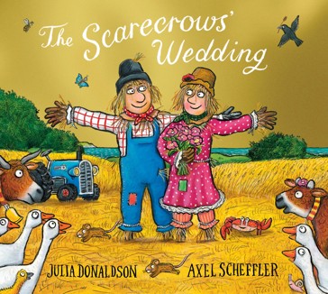 The Scarecrows' Wedding by Julia Donaldson - Book