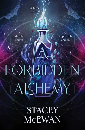 A Forbidden Alchemy by Stacey McEwan - Book