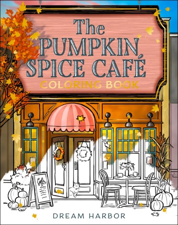 The Pumpkin Spice Cafe Coloring Book by Laurie Gilmore - Book