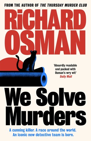 We Solve Murders by Richard Osman - Book