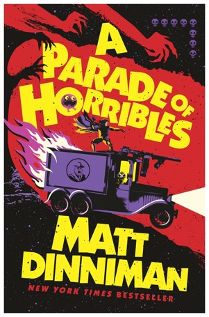 A Paradise of Horribles by Matt Dinniman - Book