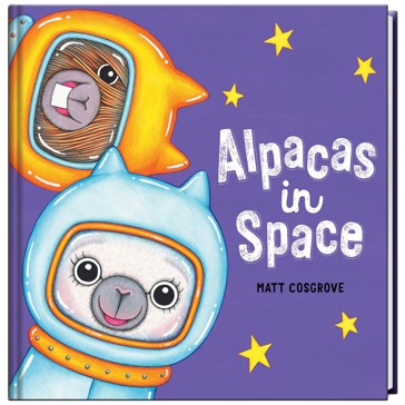 Alpacas in Space by Matt Cosgrove - Book