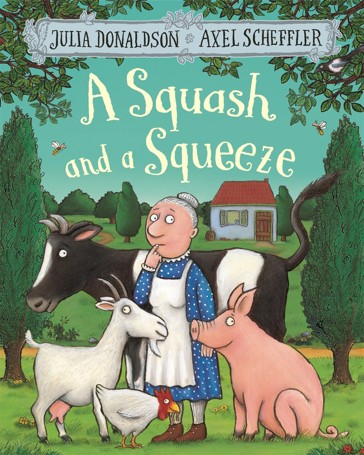 A Squash and a Squeeze by Julia Donaldson - Book