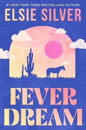 Fever Dream by Elsie Silver - Book