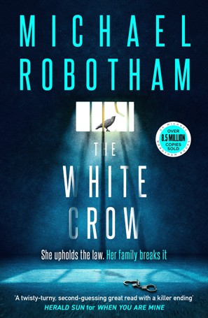 The White Crow by Michael Robotham - Book