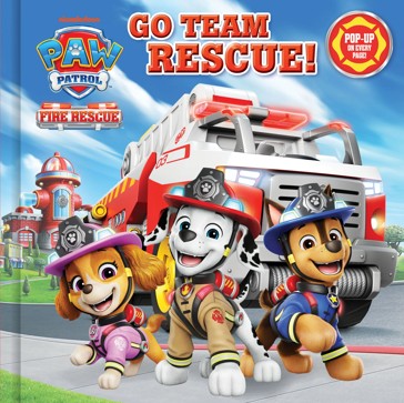 PAW Patrol Fire Rescue: Go Team Rescue! - Book