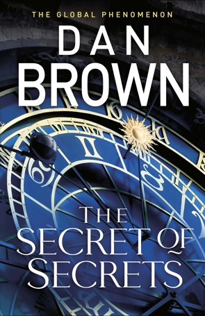 The Secret of Secrets by Dan Brown - Book