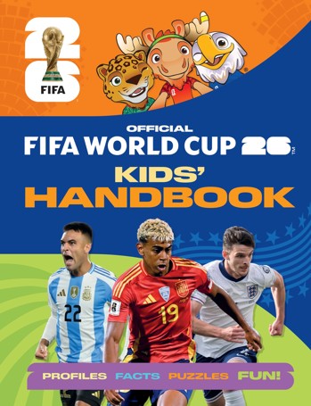 Official FIFA World Cup 2026 Kids' Handbook by Alex Rice - Book