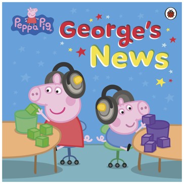 Peppa Pig: George's News - Book