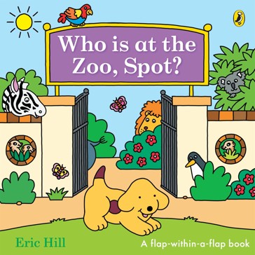 Who Is At The Zoo Spot by Eric Hill - Book
