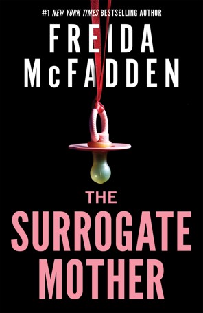 The Surrogate Mother by Freida McFadden - Book