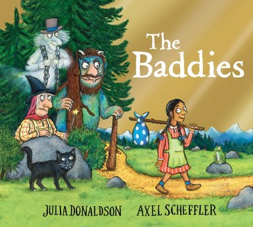 The Baddies - Julia Donaldson