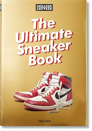 Sneaker Freaker: The Ultimate Sneaker Book by Simon Wood - Book