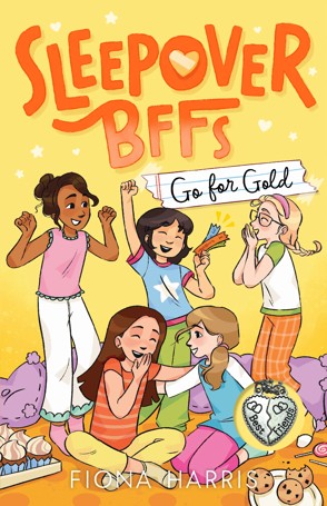 Sleepover BFFs: Go For Gold by Fiona Harris - Book