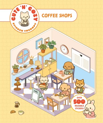 Cute 'n' Cozy Sticker Therapy: Coffee Shops - Book