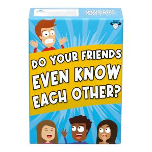 Do Your Friends Even Know Each Other? Card Game