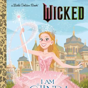 Wicked: I Am Glinda - Book