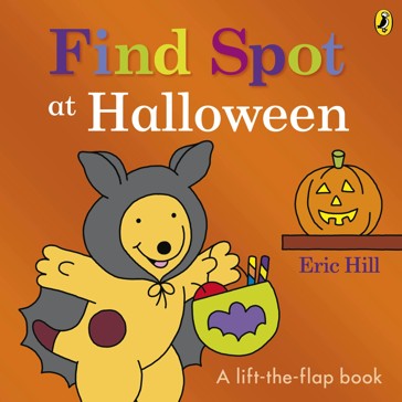 Find Spot at Halloween by Eric Hill - Book