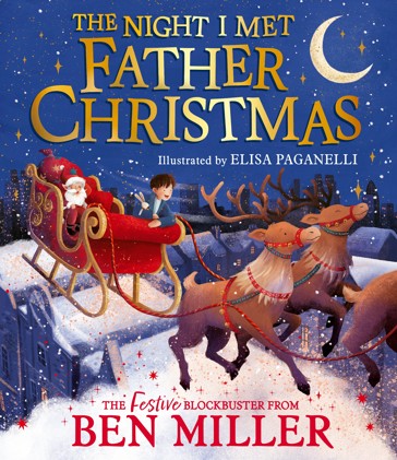 The Night I Met Father Christmas by Ben Miller - Book
