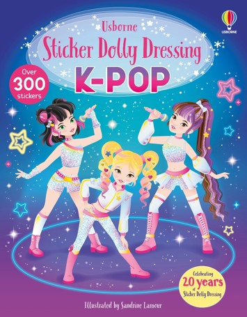 Usborne Sticker Dolly Dressing: KPop by Lesley Sims - Book