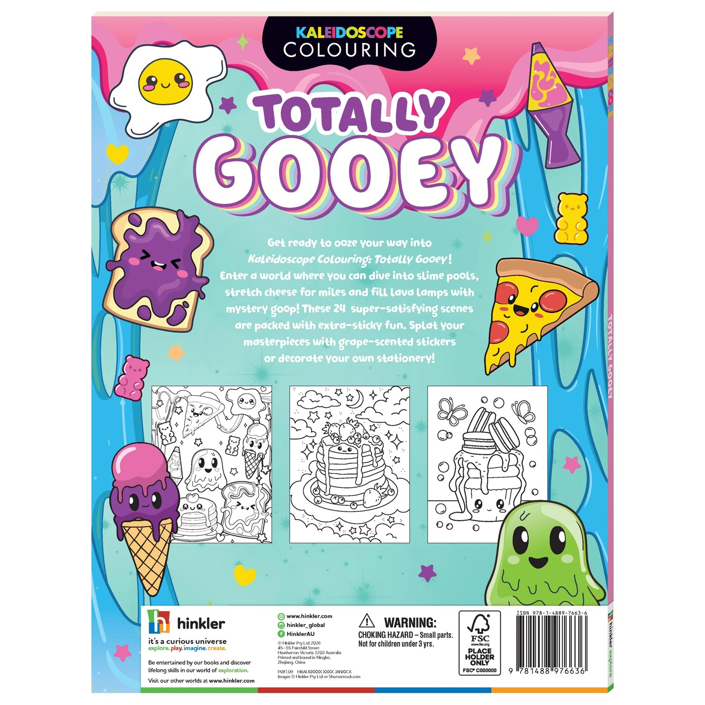 Kaleidoscope Colouring: Totally Gooey - Book 2 of 5