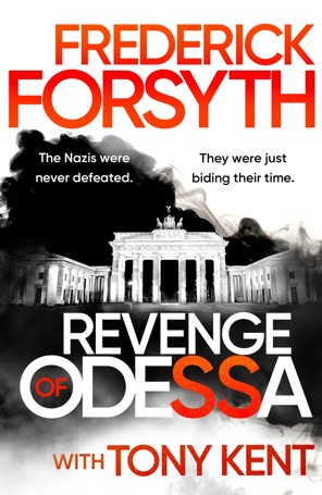 Revenge of Odessa by Frederick Forsyth and Tony Kent - Book