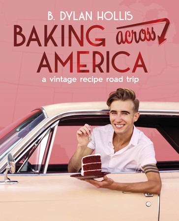 Baking Across America by B. Dylan Hollis - Book