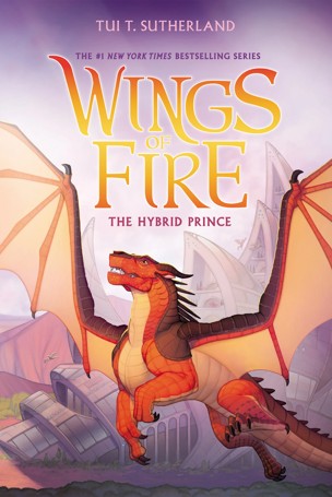 Wings of Fire: The Hybrid Prince by Tui T. Sutherland - Book