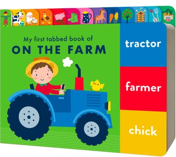 My First Tabbed Book of On The Farm - Book